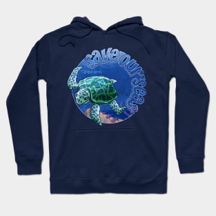 Sea Turtle: Save Our Seas Hoodie